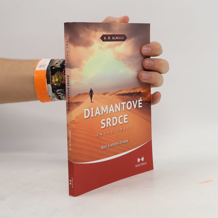 A. H. Almaas Diamantové srdce 3.díl