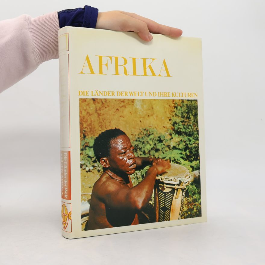 Auteurscollectief Afrika. Die Länder der Welt und ihre Kulturen