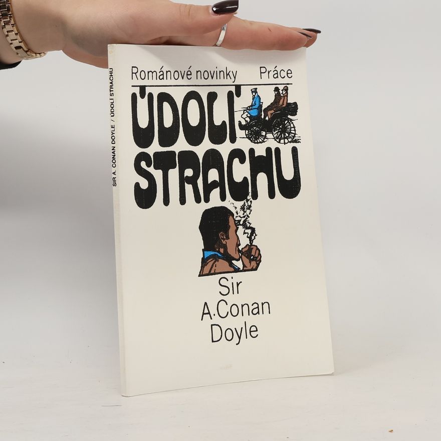 Arthur Conan Doyle Údolí strachu