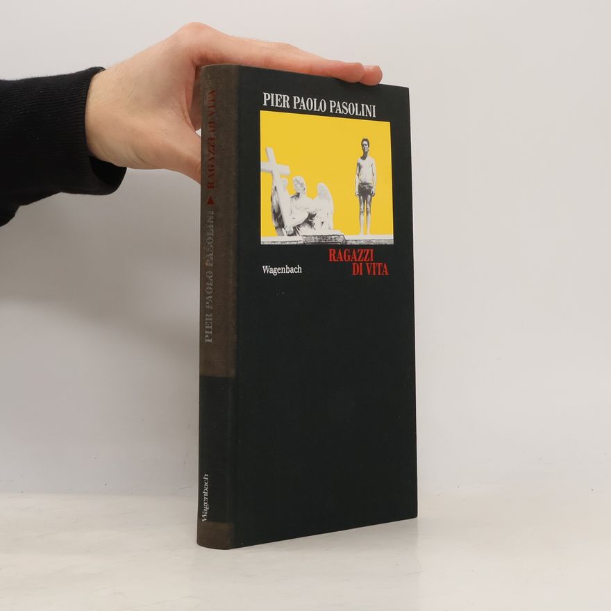 Pier Paolo Pasolini Ragazzi di vita