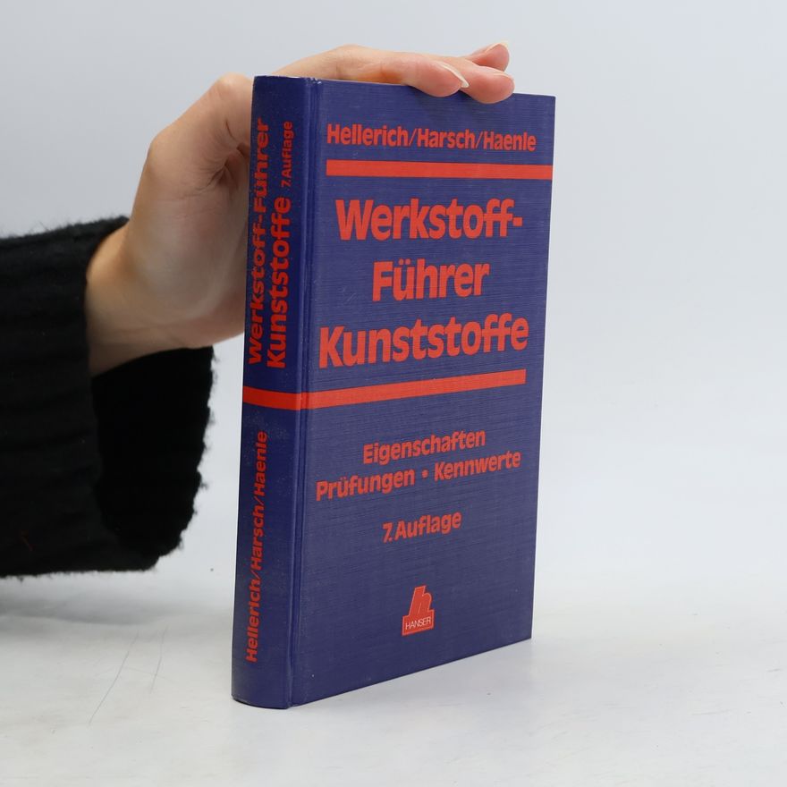 Siegfried Haenle Werkstoff-Führer Kunststoffe