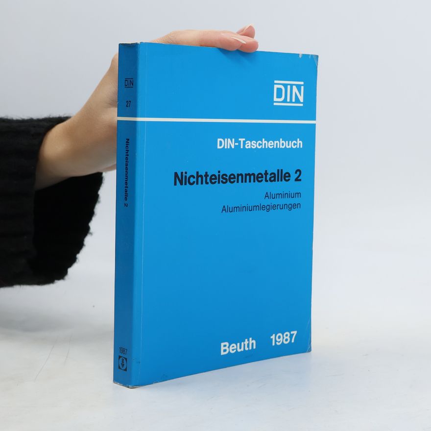 AA.VV. DIN-Taschenbuch - 27: Aluminium, Aluminiumlegierungen