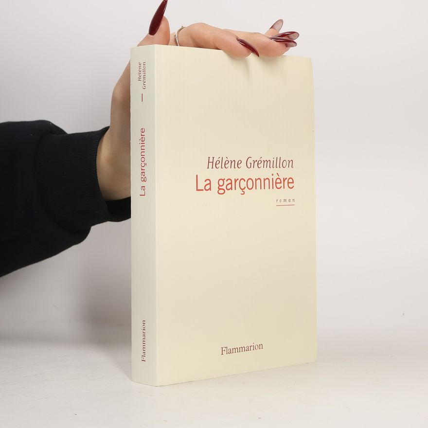 Hélène Grémillon La Garçonnière