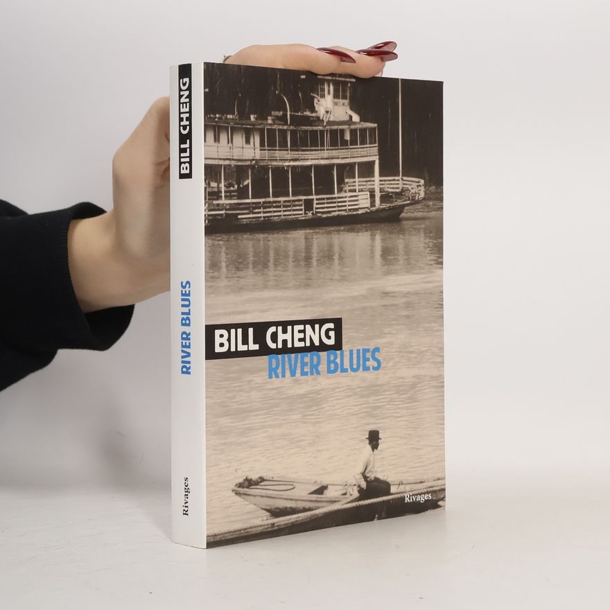 Bill Cheng River Blues