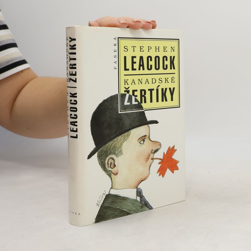 Stephen Leacock Kanadské žertíky