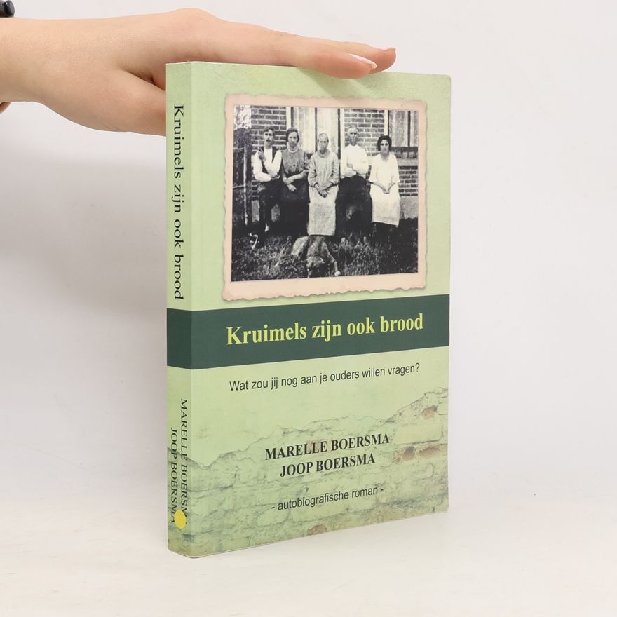 Marelle Boersma Kruimels zijn ook brood
