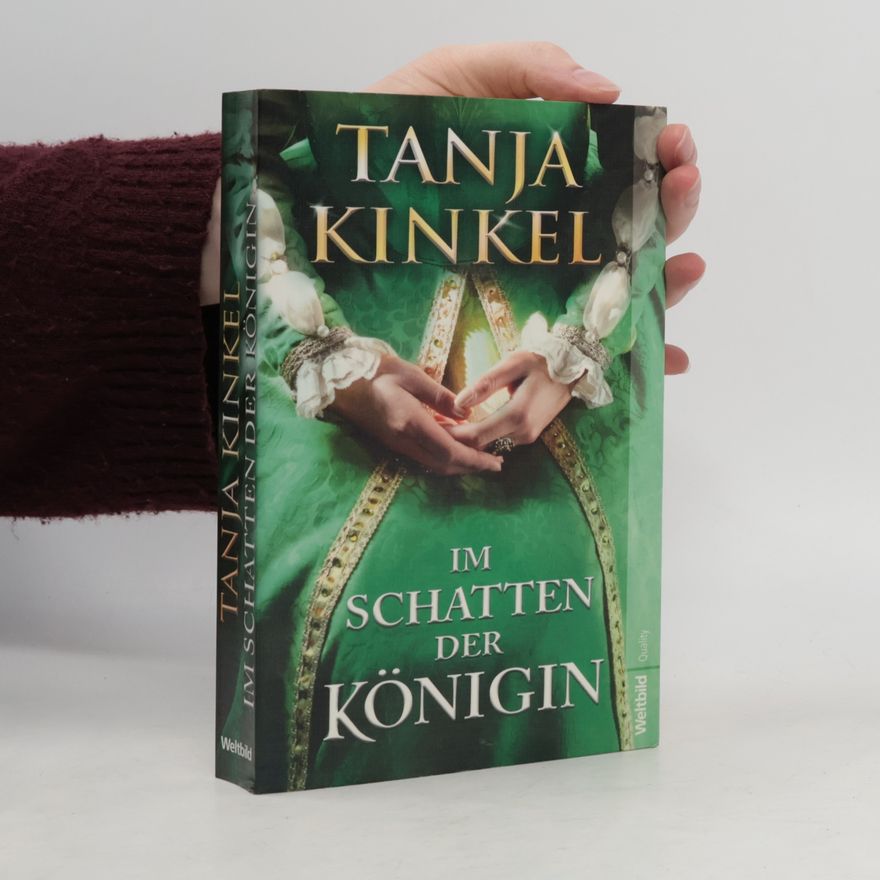 Tanja Kinkel Im Schatten der Königin