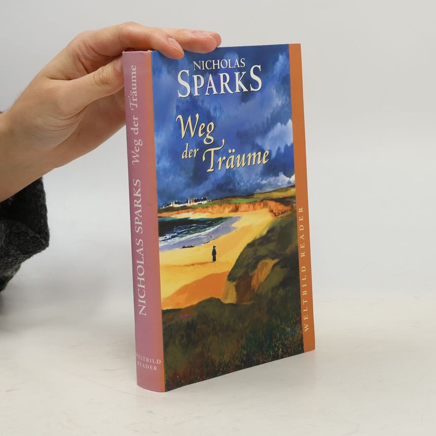 Nicholas Sparks Weg der Träume