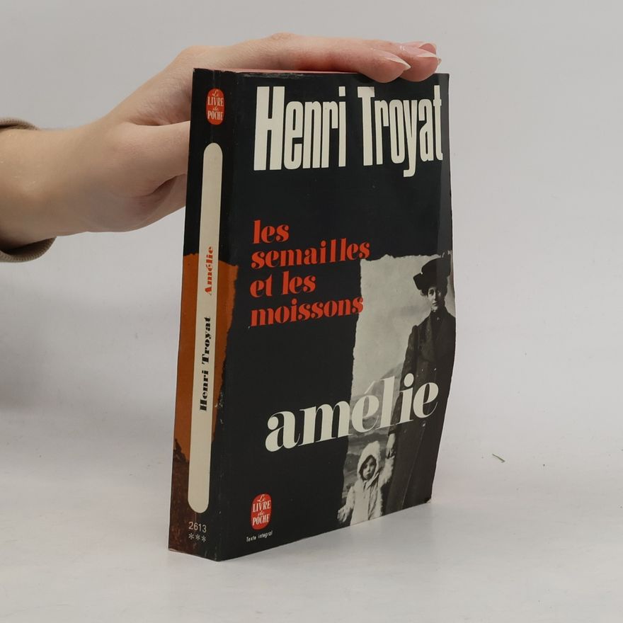 Henri Troyat Amélie