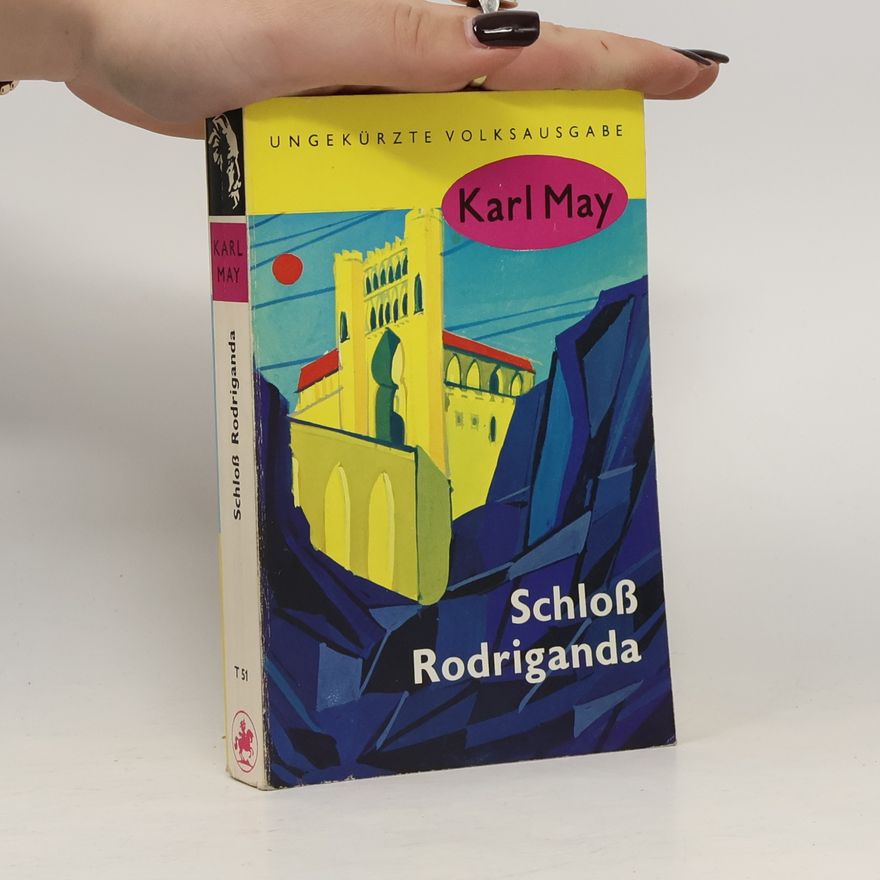Karl May Schlo& Rodriganda