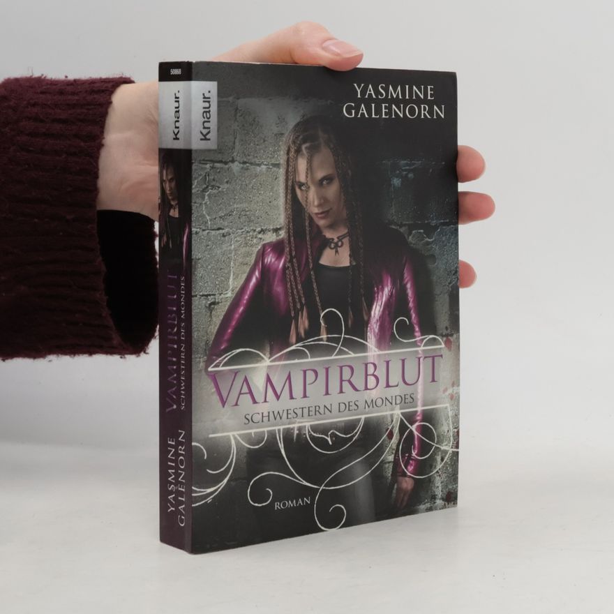Yasmine Galenorn Schwestern des Mondes: Vampirblut