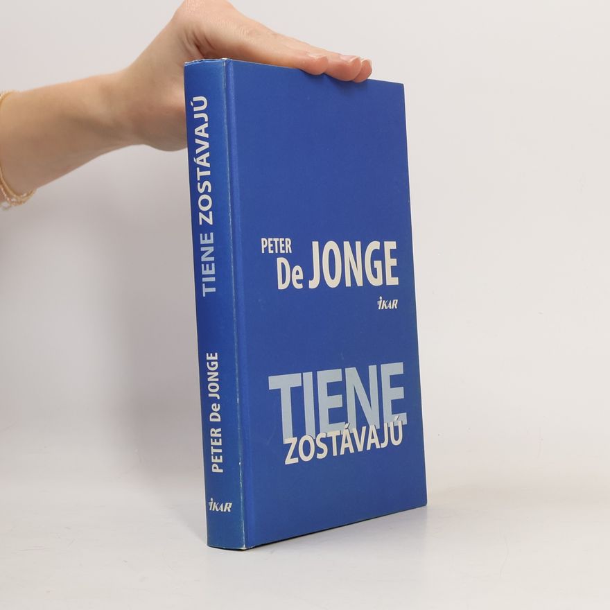 Peter de Jonge Tiene zostávajú