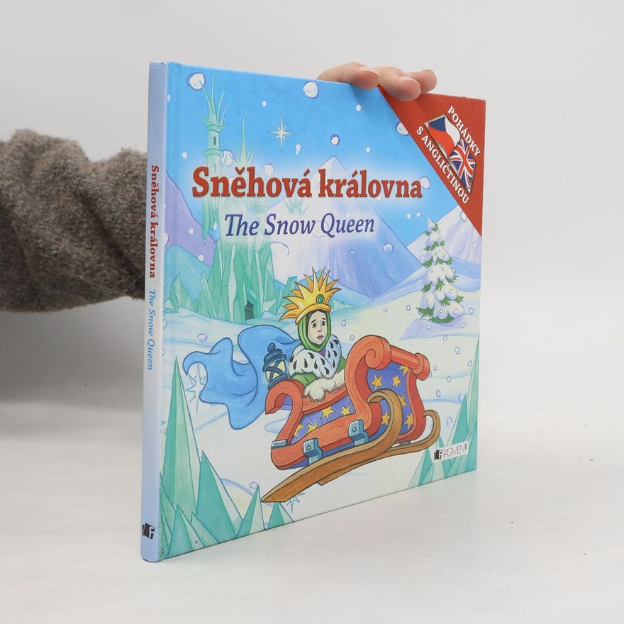 Autorenkollektiv Sněhová královna. The Snow Queen