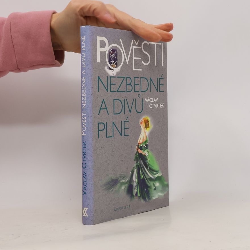 Vladimíra Gebhartová Pověsti nezbedné a divů plné