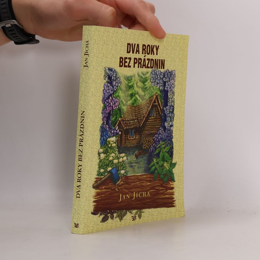Jan Jícha Dva roky bez prázdnin