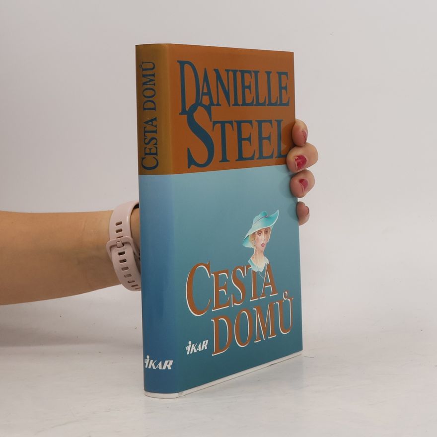 Danielle Steel Cesta domů