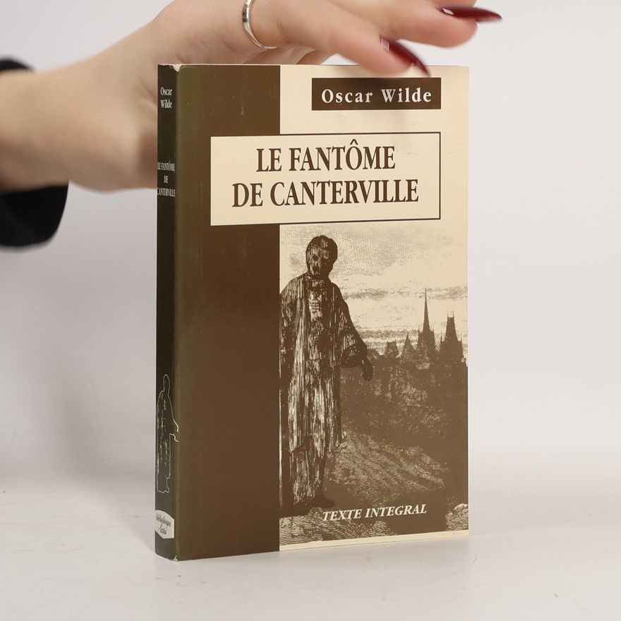Oscar Wilde Le Fantôme de Canterville - Texte intégral