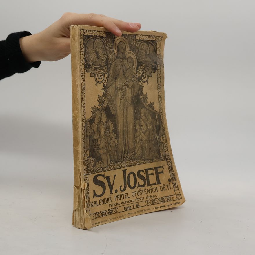Antonín Hoffmann Sv. Josef. Kalendář přátel opuštěných dítek na rok 1933