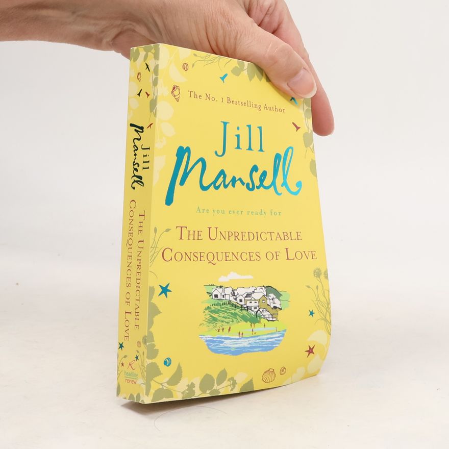 Jill Mansell The Unpredictable Consequences of Love