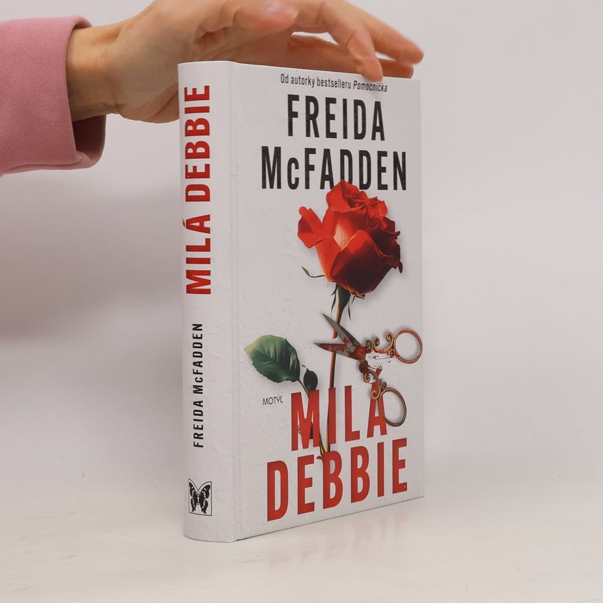 Freida McFadden Milá Debbie