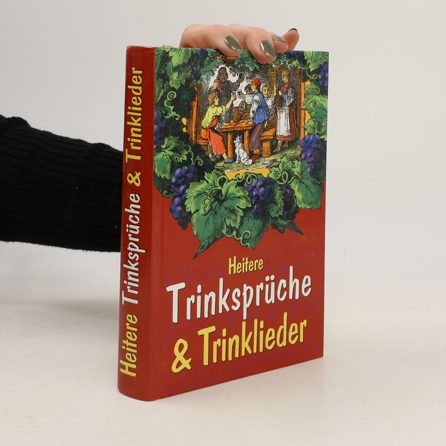 Autorenkollektiv Heitere Trinksprüche und Trinklieder