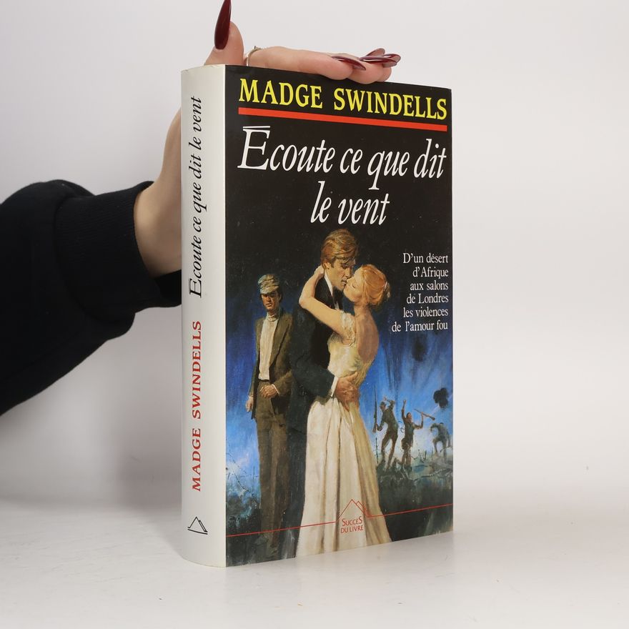 Madge Swindels Écoute ce que dit le vent