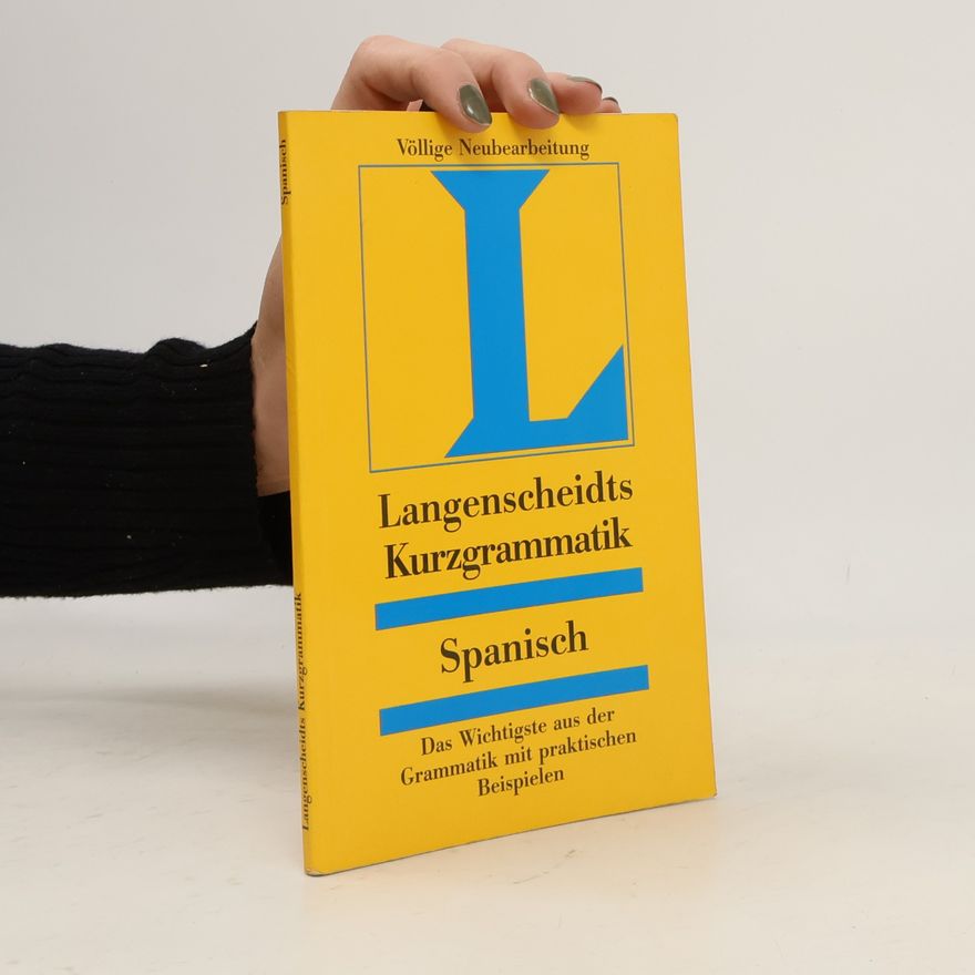 Astrid Schmitt-Böhringer Langenscheidts Kurzgrammatik Spanisch
