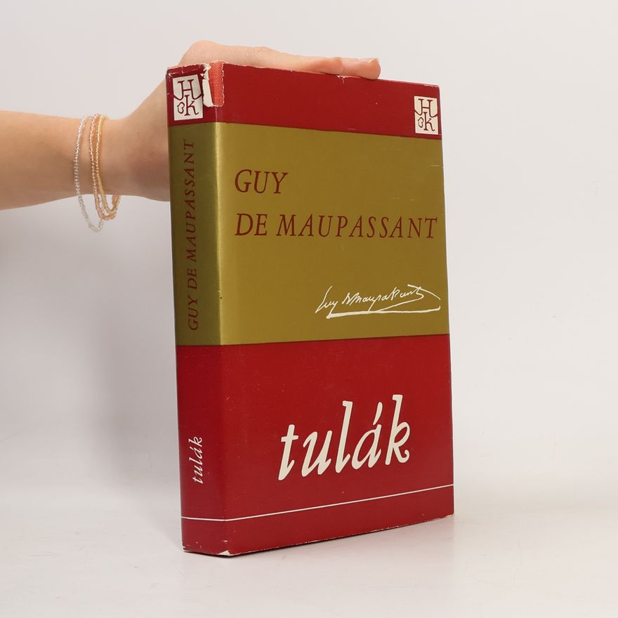 Guy de Maupassant Tulák