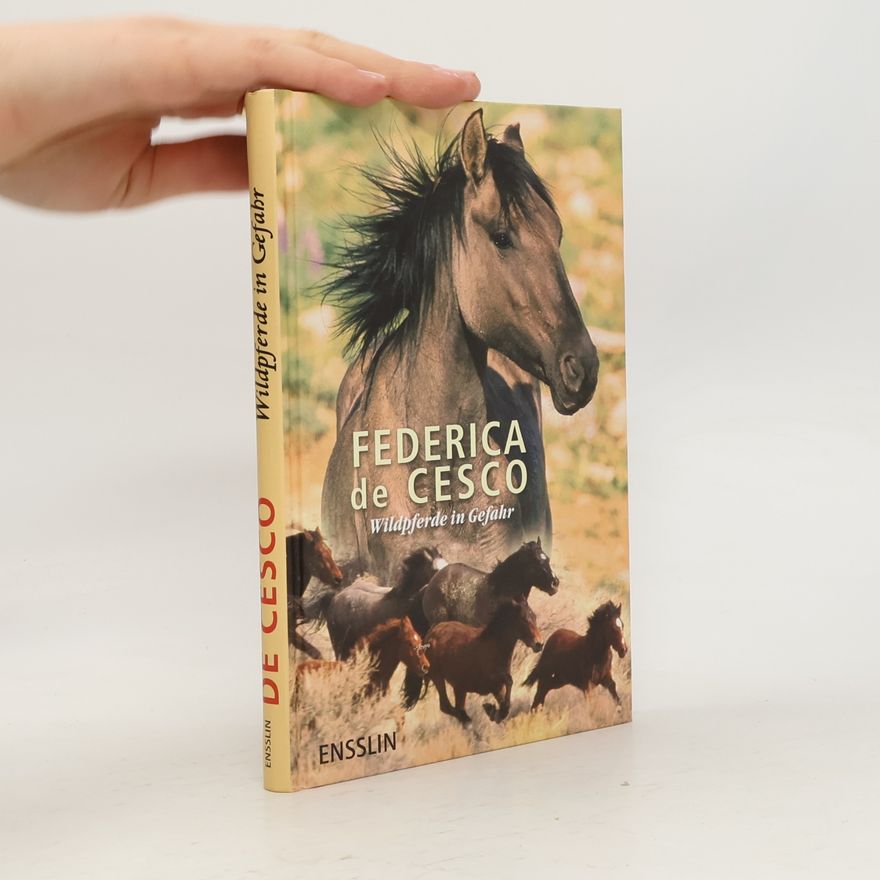 Federica de Cesco Wildpferde in Gefahr