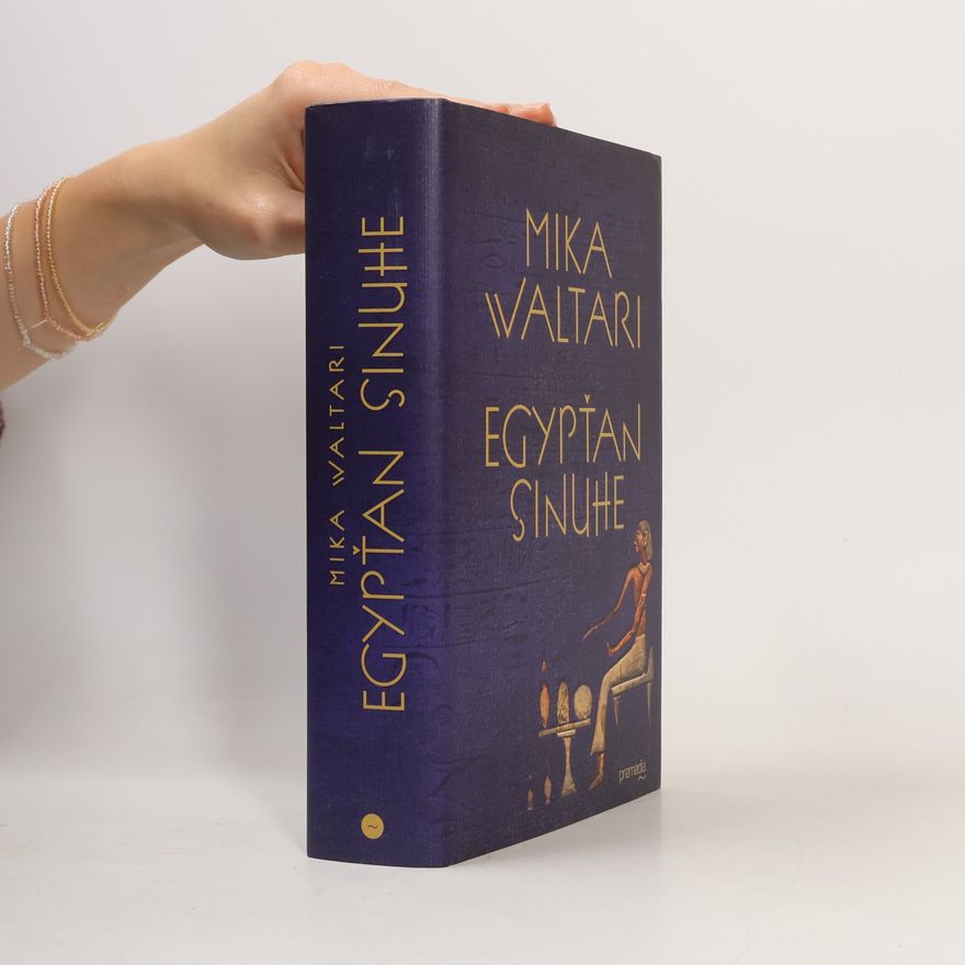 Mika Waltari Egypťan Sinuhe