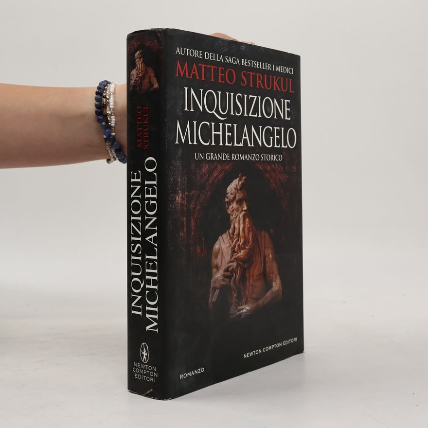 Matteo Strukul Inquisizione Michelangelo