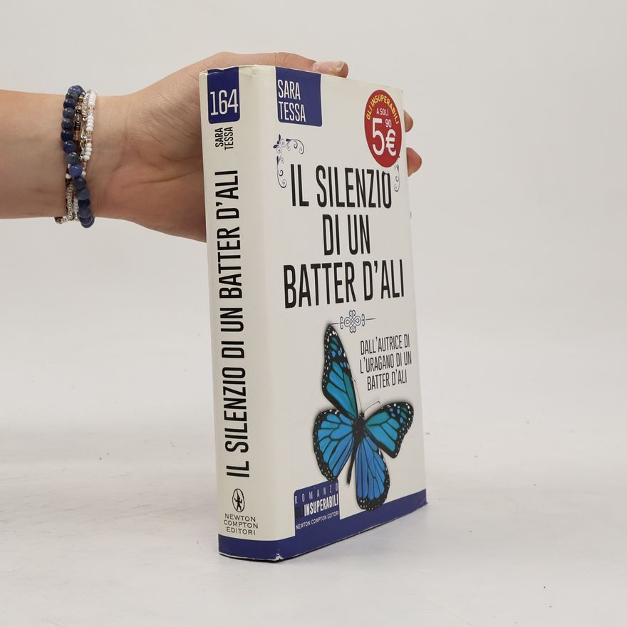Sara Tessa Gli Insuperabili - 164: Il Silenzio di un Batter d'Ali