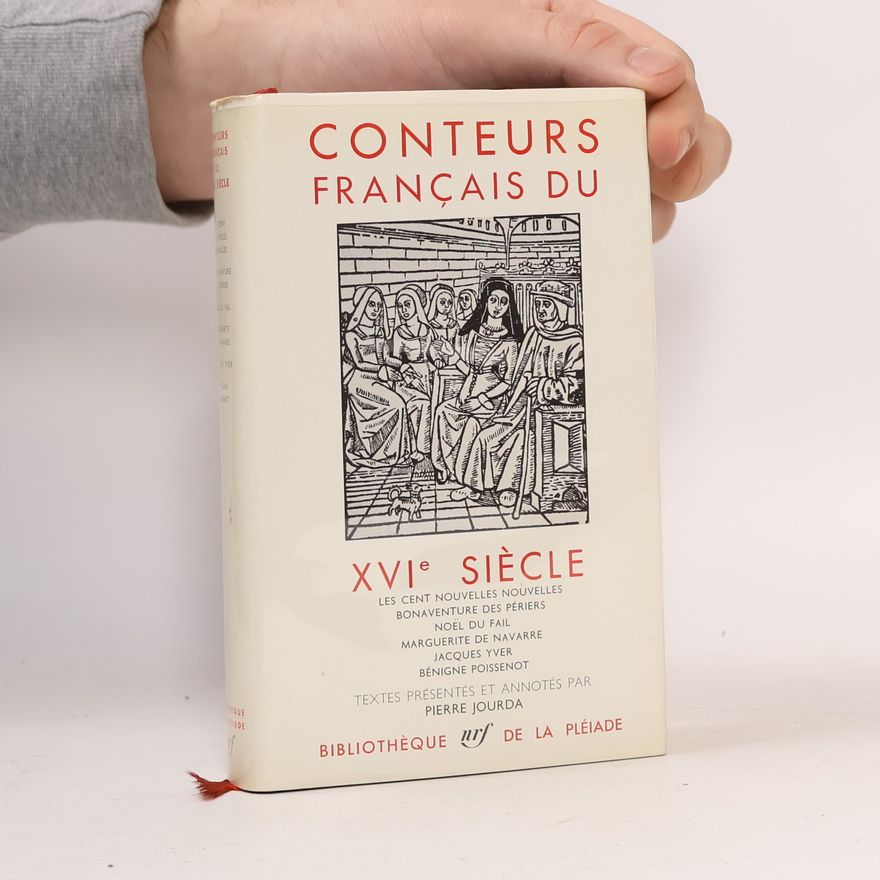 Autorenkollektiv Conteurs français du XVIè siècle