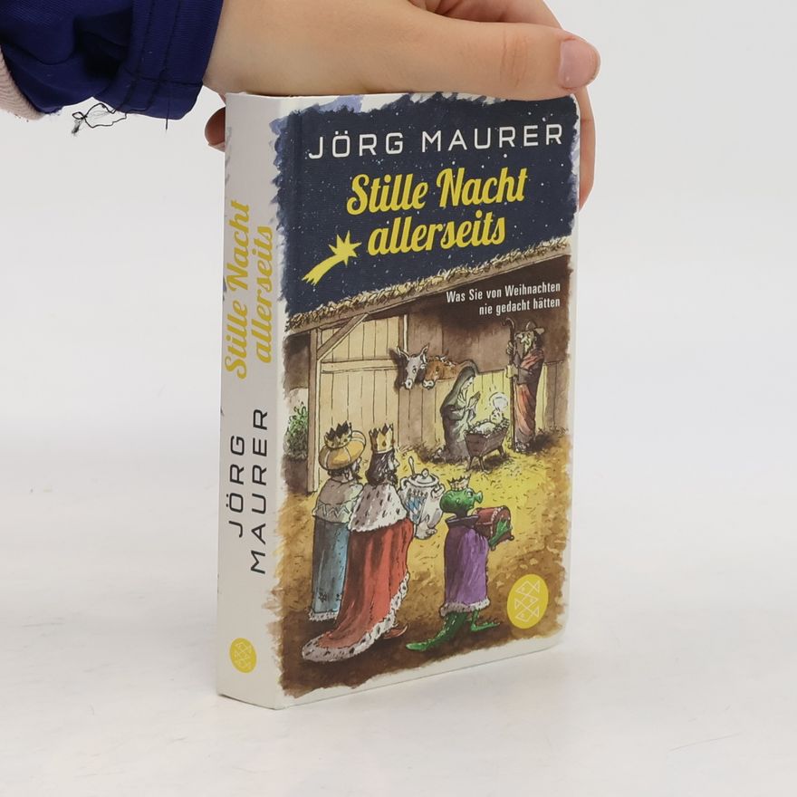 Jörg Maurer Stille Nacht allerseits