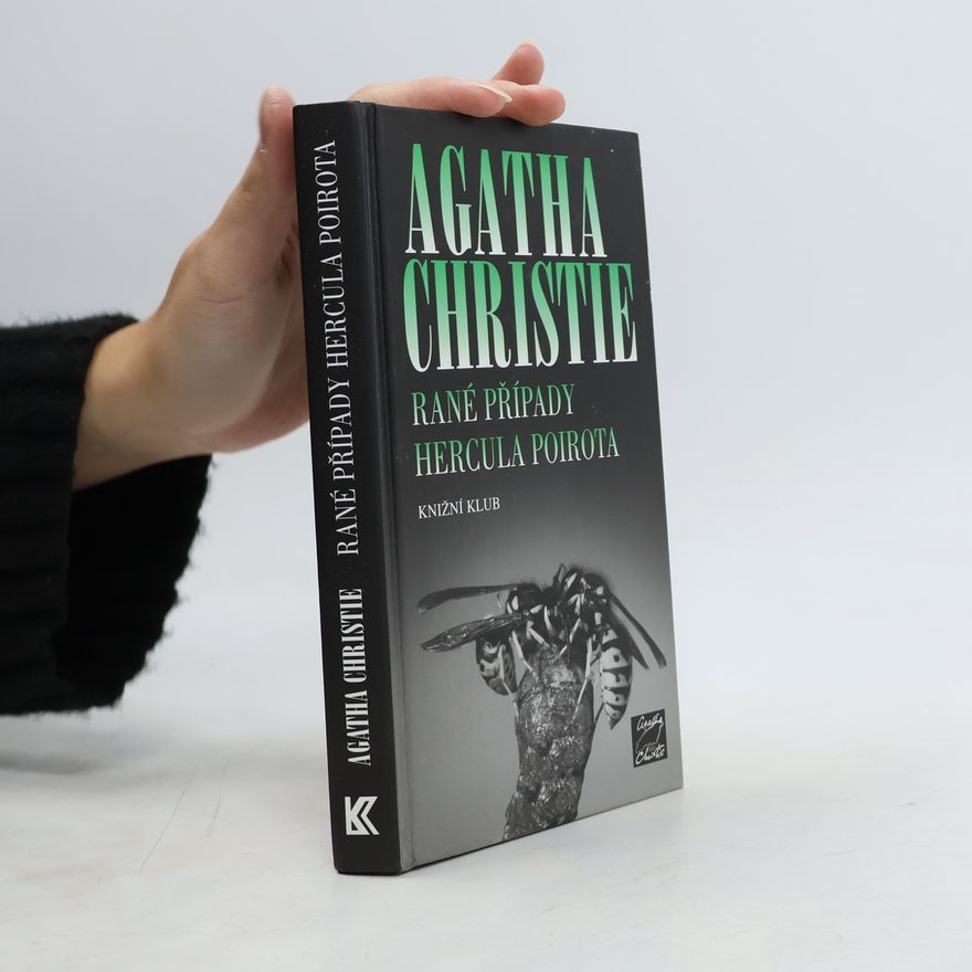 Agatha Christie Rané případy Hercula Poirota