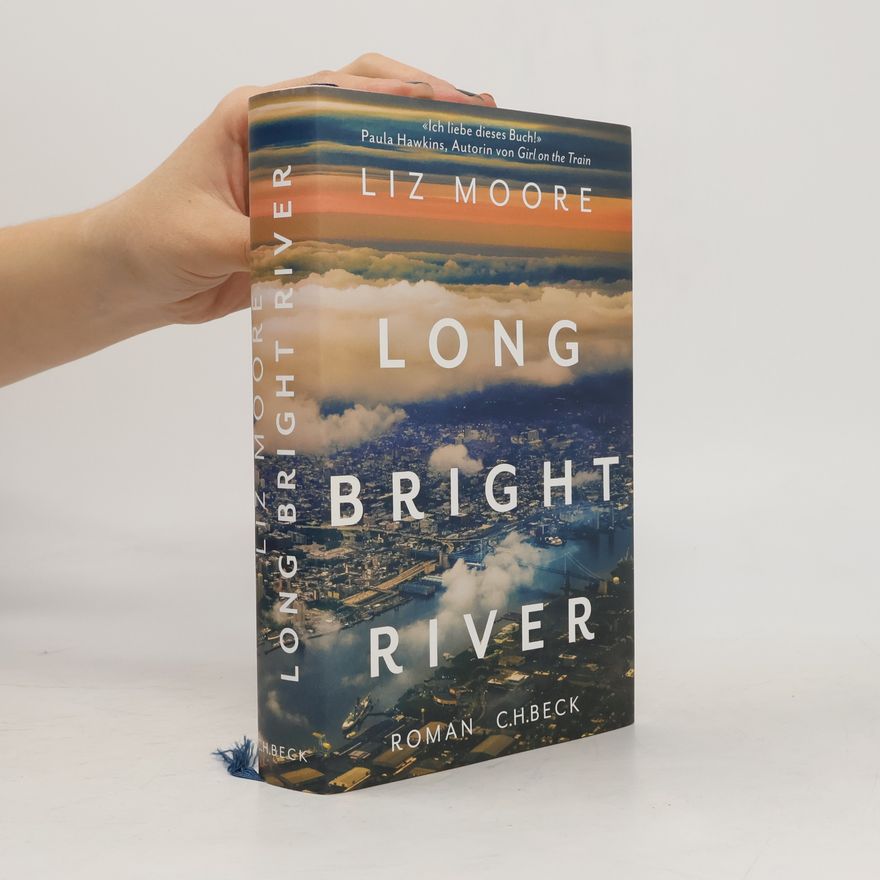 Liz Moore Long Bright River
