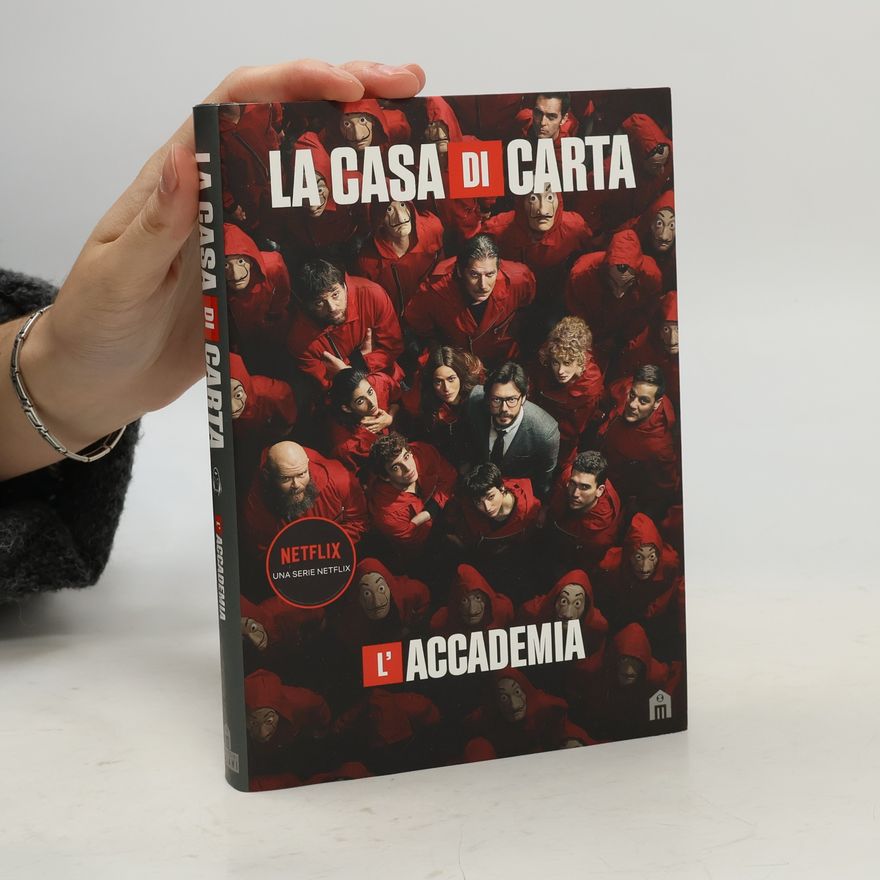 Montse Linde La casa di carta. L'accademia