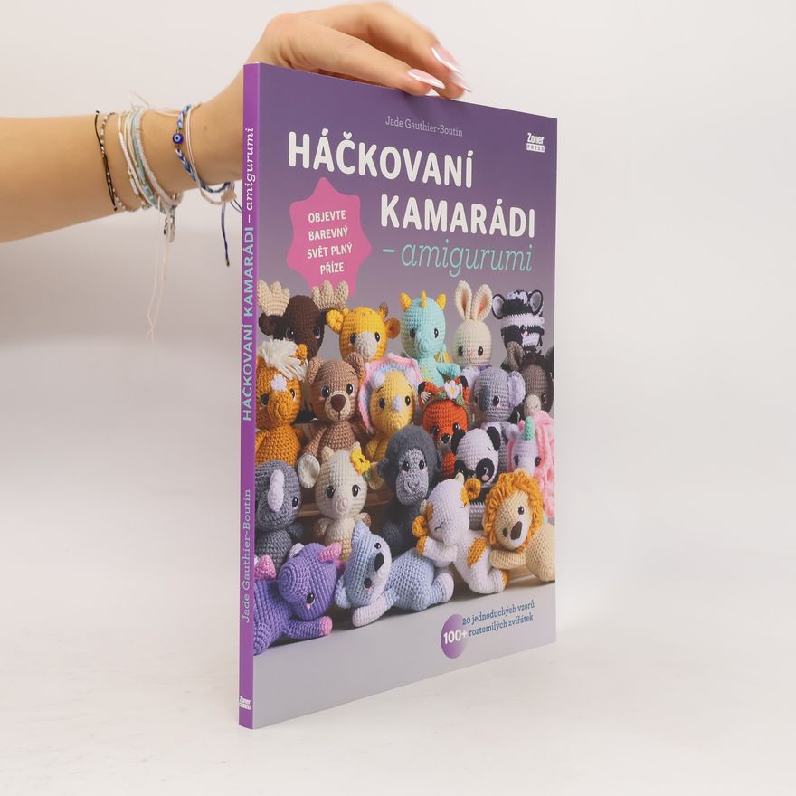 Eva Hoferková Háčkovaní kamarádi - amigurumi