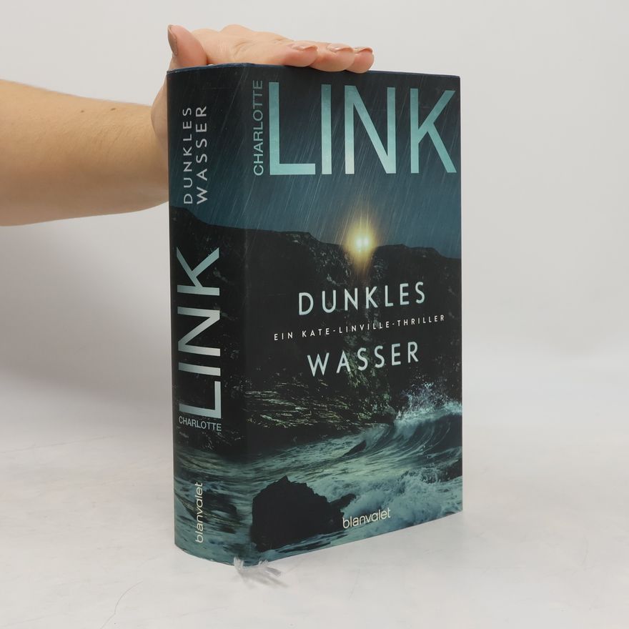 Charlotte Link Dunkles Wasser