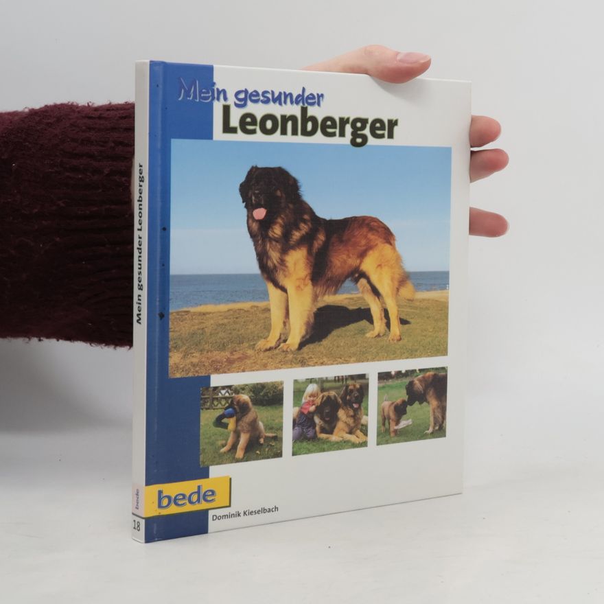Dominik Kieselbach Mein gesunder Leonberger