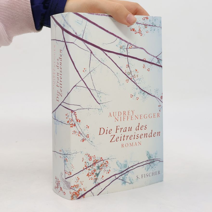 Audrey Niffenegger Die Frau des Zeitreisenden