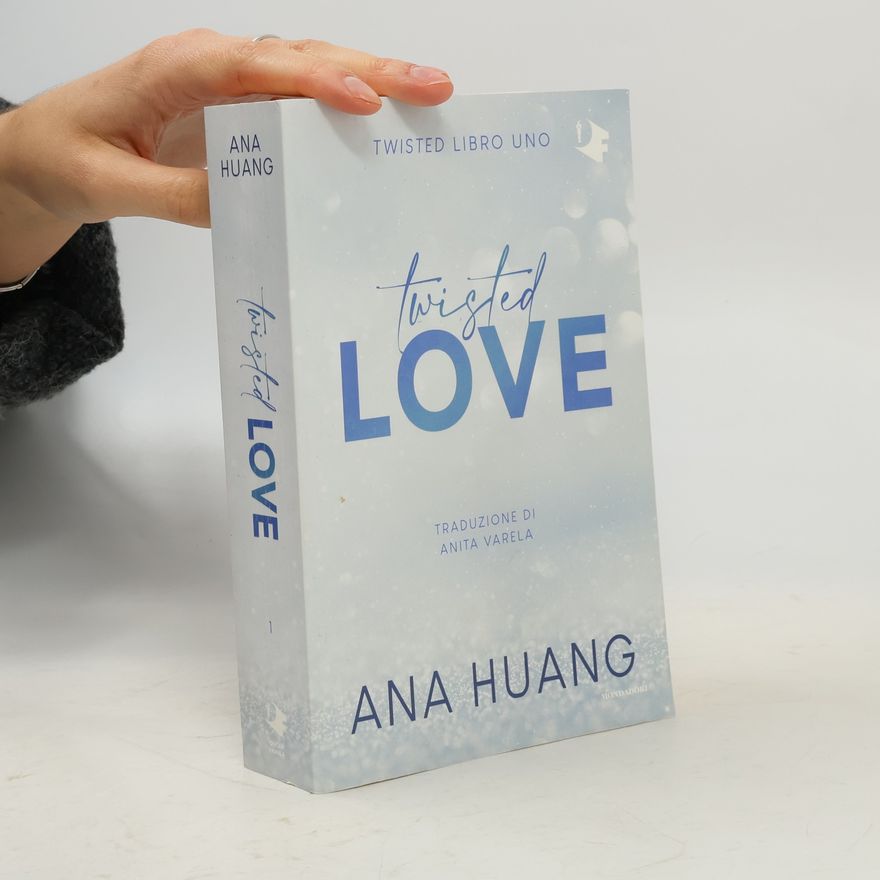 Ana Huang Twisted Love
