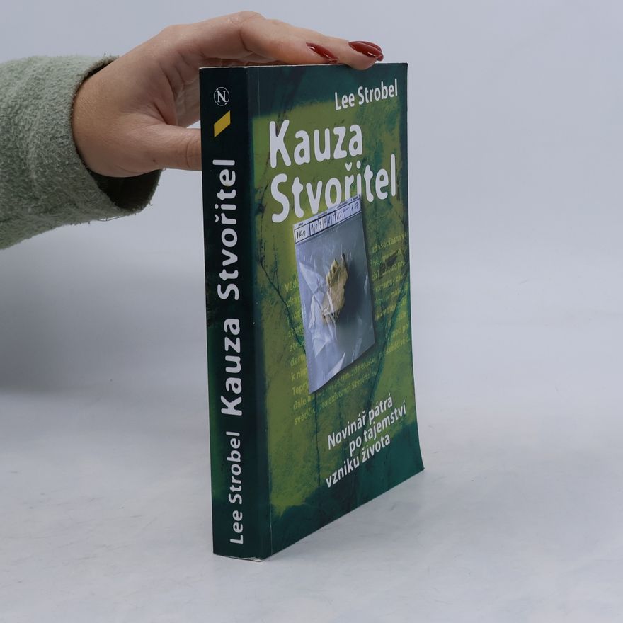 Lee Strobel Kauza Stvořitel