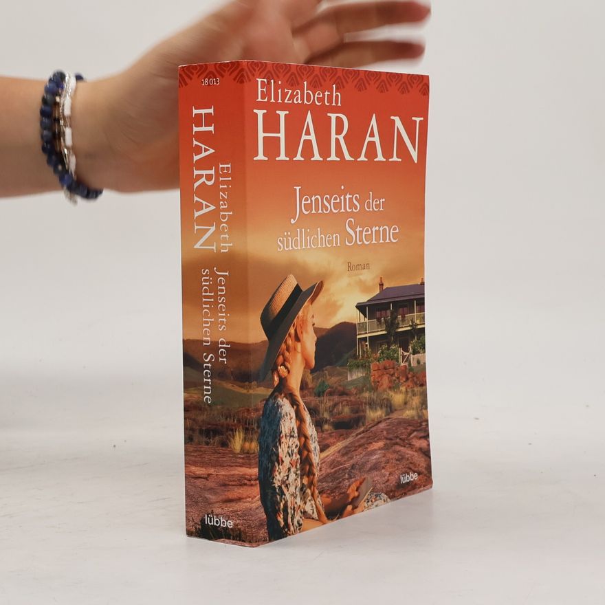 Elizabeth Haran Jenseits der südlichen Sterne
