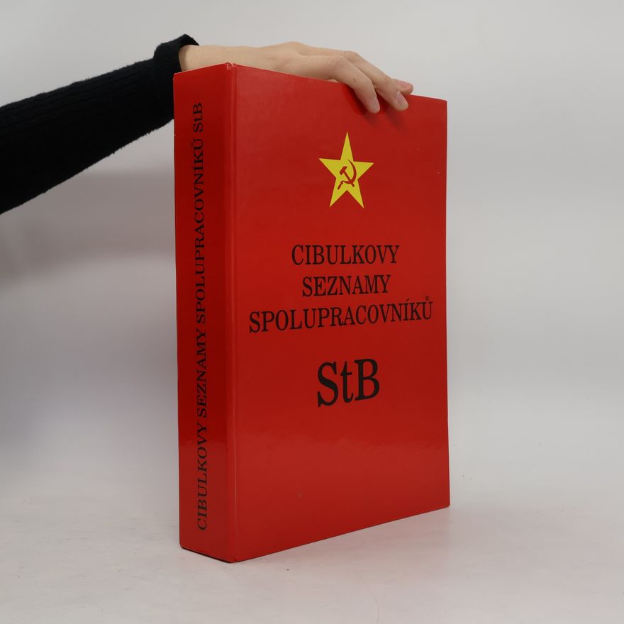 Petr Cibulka Cibulkovy seznamy spolupracovníků StB