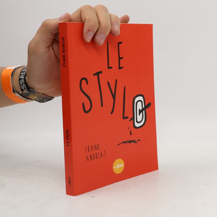 Frank Andriat Le stylo