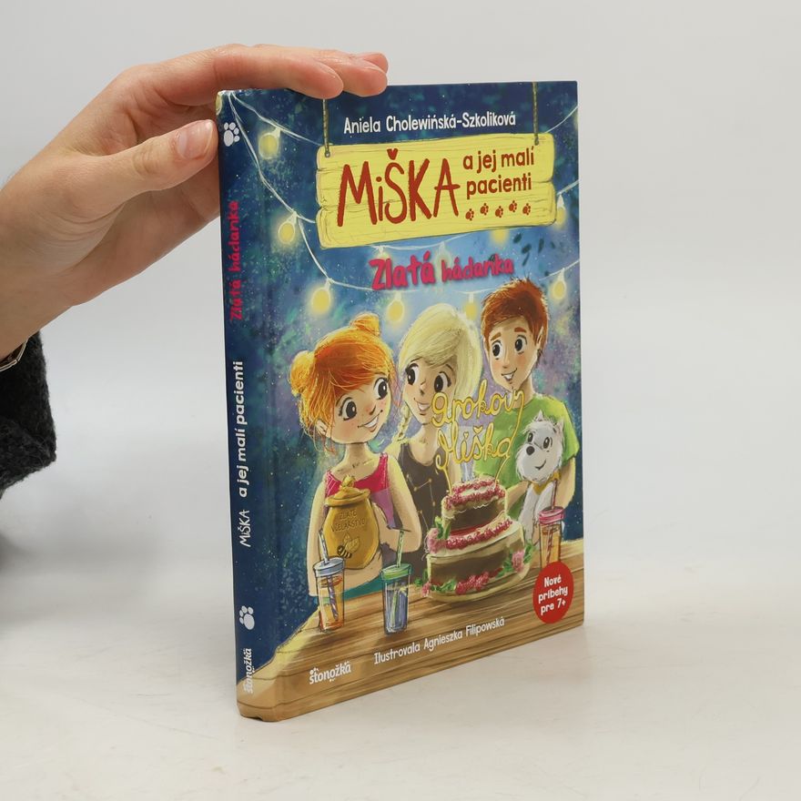 Aniela Cholewińska-Szkolik Miška a jej malí pacienti: Zlatá hádanka