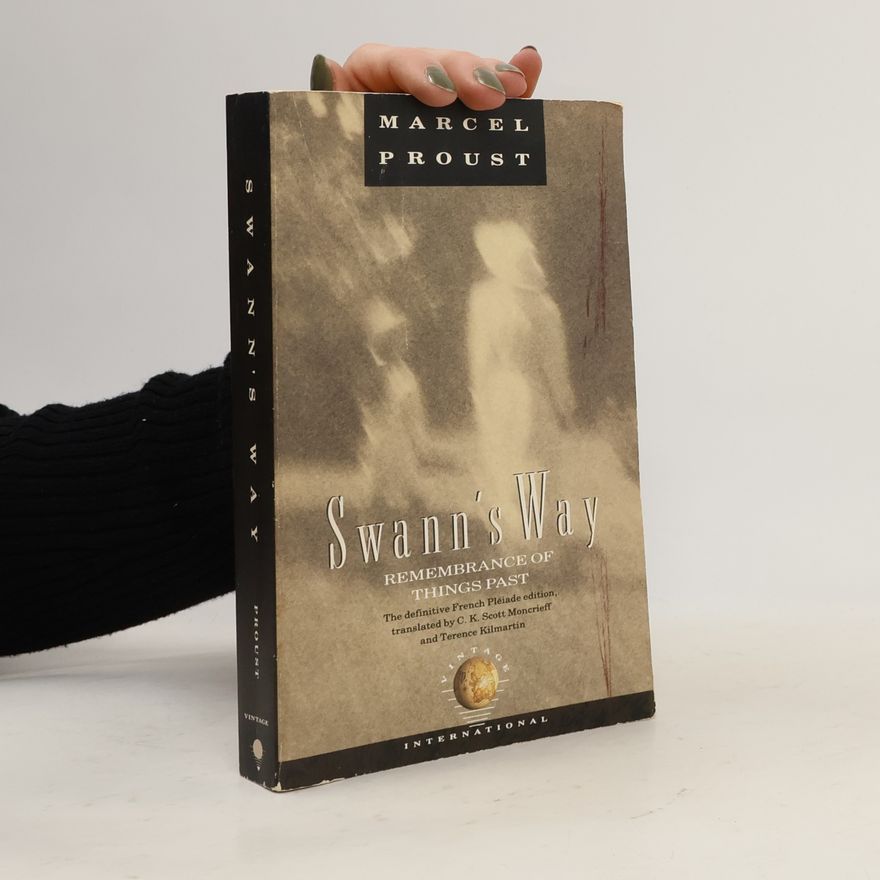 Marcel Proust Swann's Way
