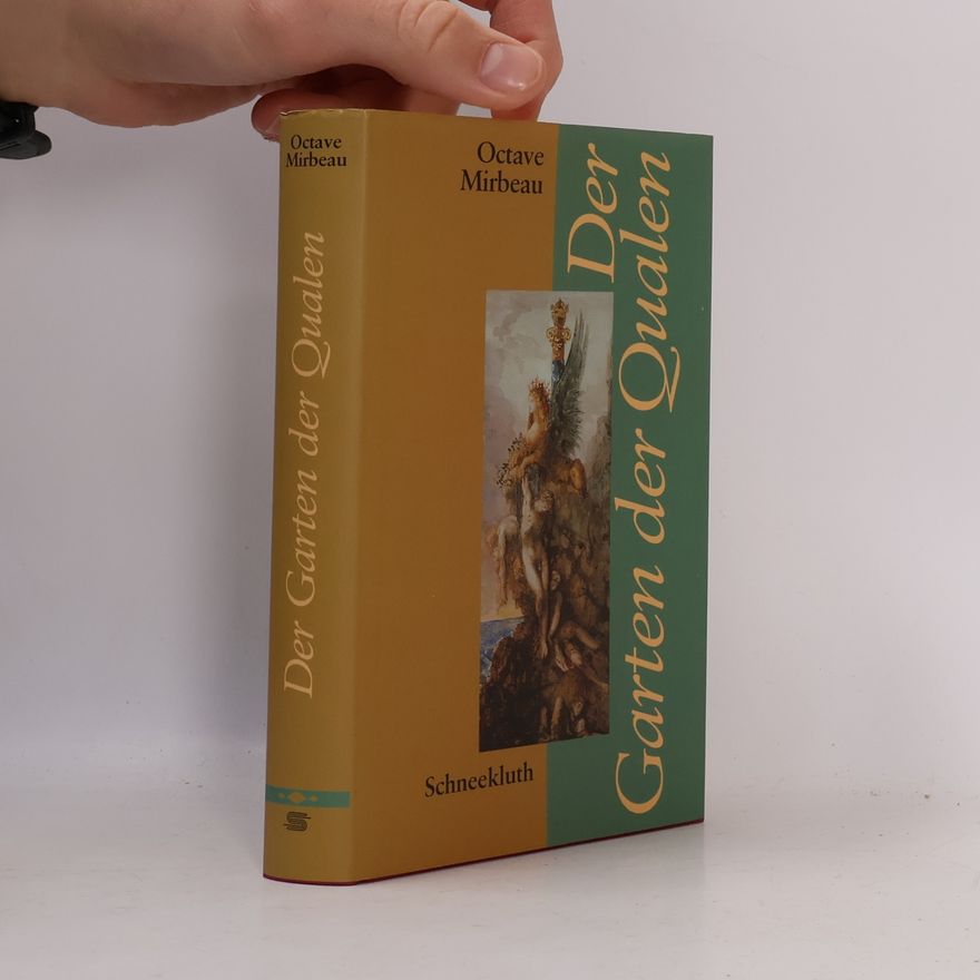 Octave Mirbeau Der Garten der Qualen