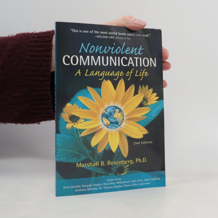 Marshall B. Rosenberg Nonviolent Communication